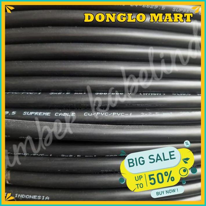 NYYHY 3X2.5 MM SUPREME/ KABEL SERABUT 3 X 2.5 MM/ KABEL LISTRIK NYMHY FREE ONGKIR 