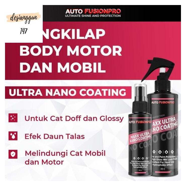 Maxx Ultra Nano Coating - Pengkilap Cat Mobil by AUTOMAXX FUSIONPRO desianggun147