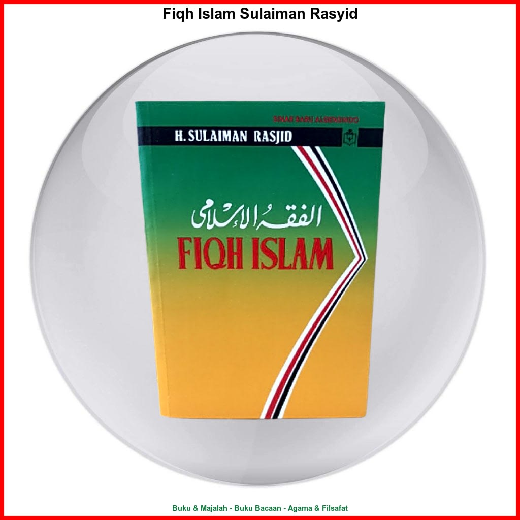 Fiqh Islam Sulaiman Rasyid
