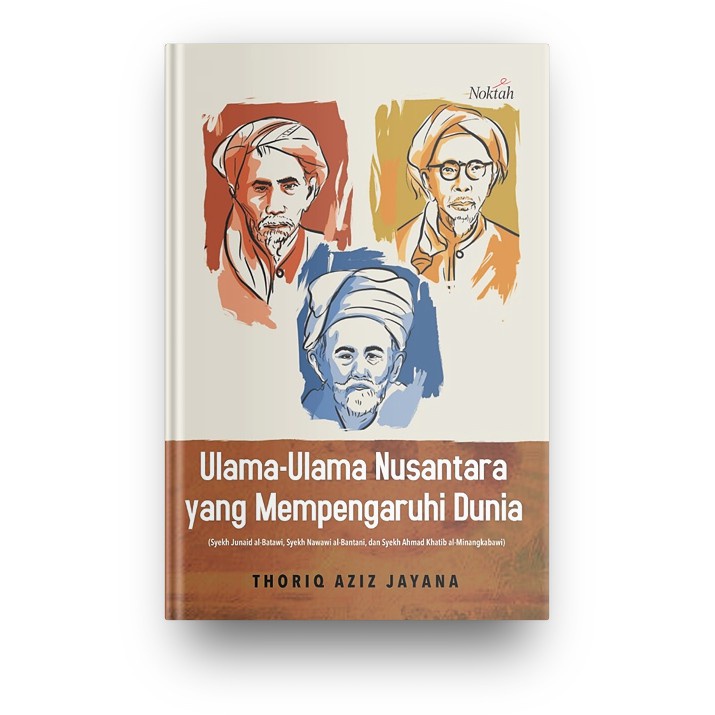 Ulama-Ulama Nusantara Yang Mempengaruhi Dunia