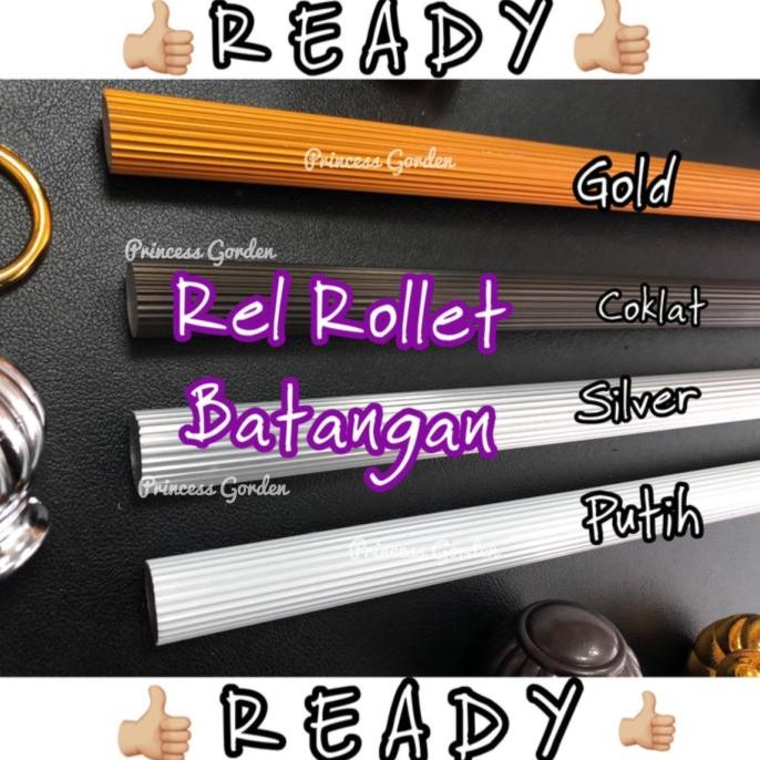 Ready Rel Gorden Rollet An/ Rel Garis Gorden / Tiang Gorden Terbaik