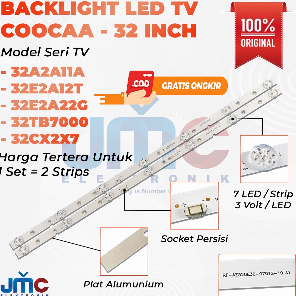 ★★ TaM BACKLIGHT TV LED COOCAA 32 INC 32A2A11A 32TB7000 32E2A22G 32E2A12T 32C2X7 RF-AZ320E30-0701S-1
