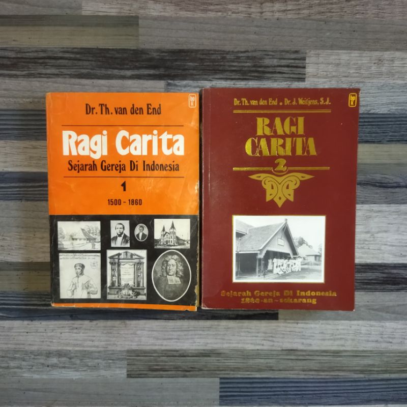 RAGI CARITA : SEJARAH GEREJA DI INDONESIA (ORIGINAL)