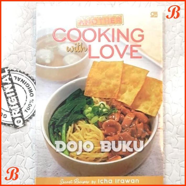 

BUKU ANOTHER COOKING WITH LOVE BY ICHA IRAWAN | DJB