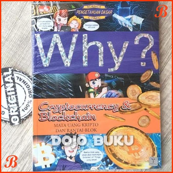 

BUKU WHY CRYPTOCURRENCY & BLOCKCHAIN - MATA UANG KRIPTO DAN RANTAI-BL | DJB