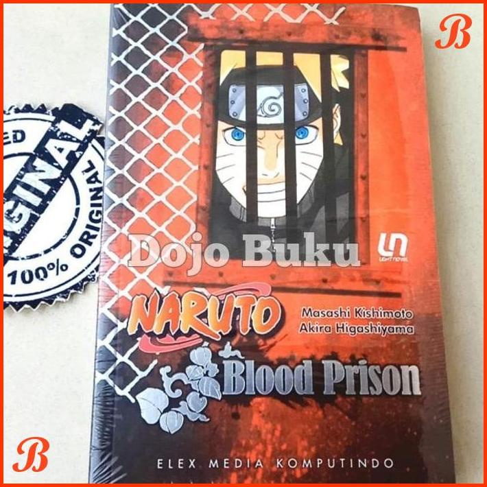 

LIGHT NOVEL NARUTO: BLOOD PRISON BY MASASHI KISHIMOTO | DJB