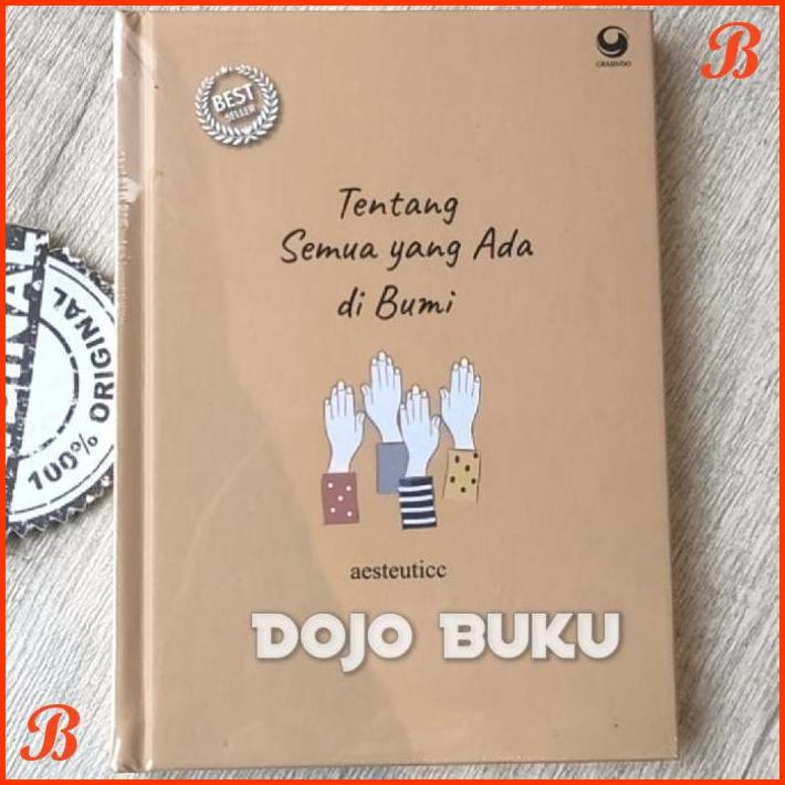 

TENTANG SEMUA YANG ADA DI BUMI BY AESTEUTICC | DJB