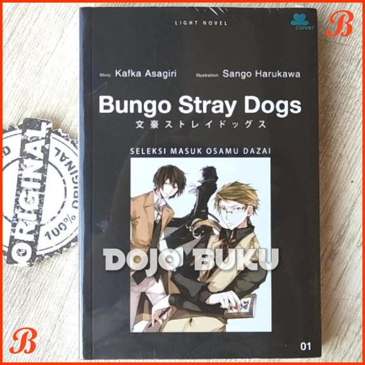 

LIGHT NOVEL BUNGO STRAY DOGS 1 BY KAFKA ASAGIRI | DJB