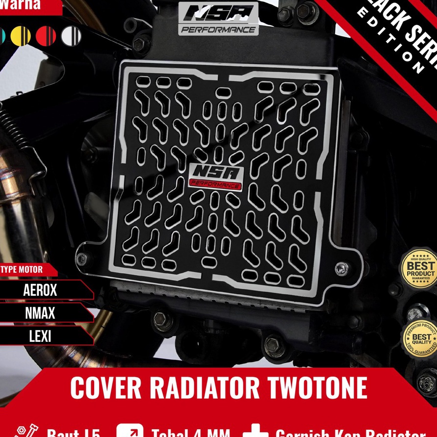 TERLARIS NSA COVER RADIATOR NMAX AEROX LEXI TWOTONE BLACK SERIES EDITION COVER RADIATOR AEROX OLD CO