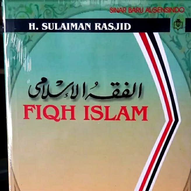 Ready  fiqih Islam / fikih Islam / Fiqh Islam Sulaiman Rasyid ori original ORIGINAL ASLI