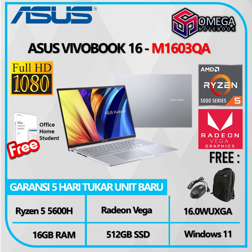 ASUS VIVOBOOK 16 M1603QA VIPS553 RYZEN 5 5600H 16GB 512SSD VEGA7 W11+OHS 16.0WUXGA