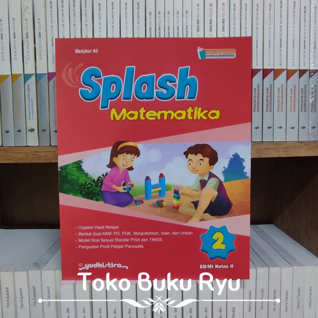 Buku Splash Matematika Kelas 2 SD Kurikulum Merdeka Yudhistira