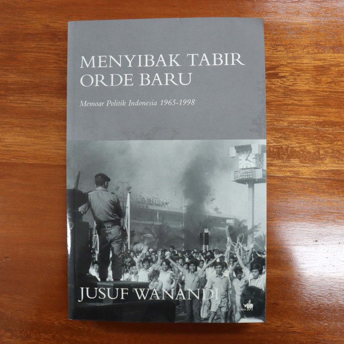 Terlaris Menyibak Tabir Orde Baru