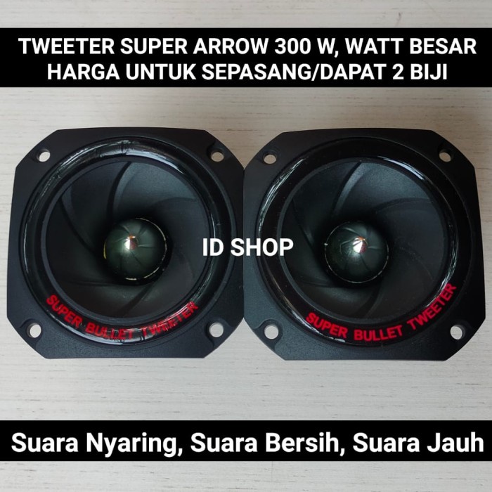 FREE ONGKIR TUITER SUPER ARROW 300WATT SEPIKER SPEAKER TWEETER BM40HQ SUARA BAGUS FREE ONGKIR