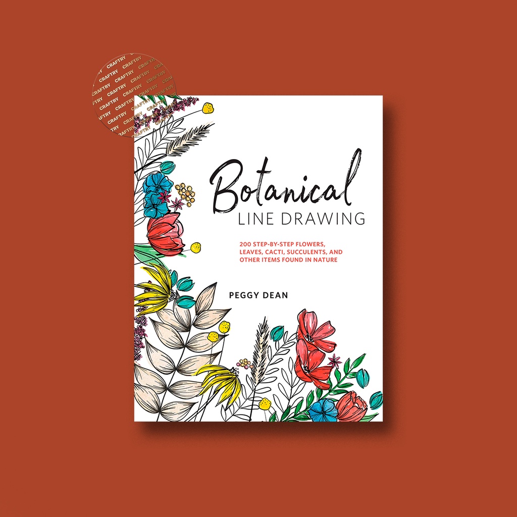 

Botanical Line Drawing - 200 Step by Step Flowers, leaves, cacti, succulents - Peggy Dean