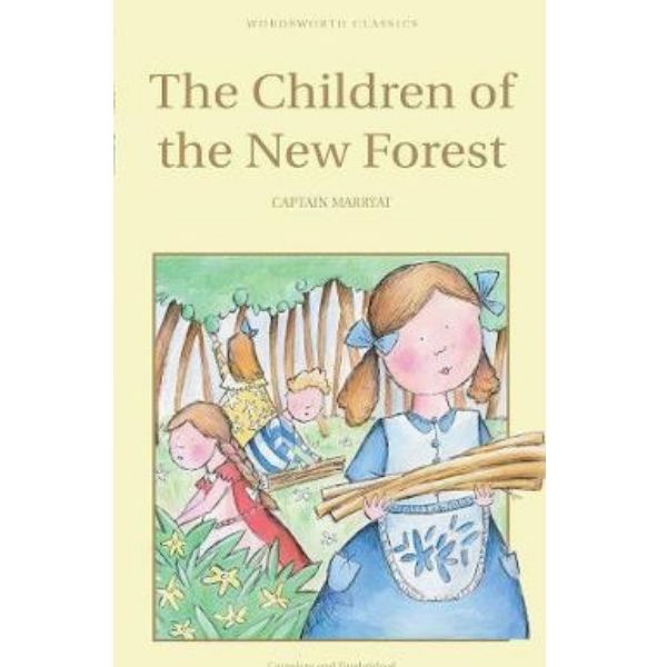 IMPORT BOOK WORDSWORTH CHILDREN : CHILDREN OF THE NEW FOREST (SSB)