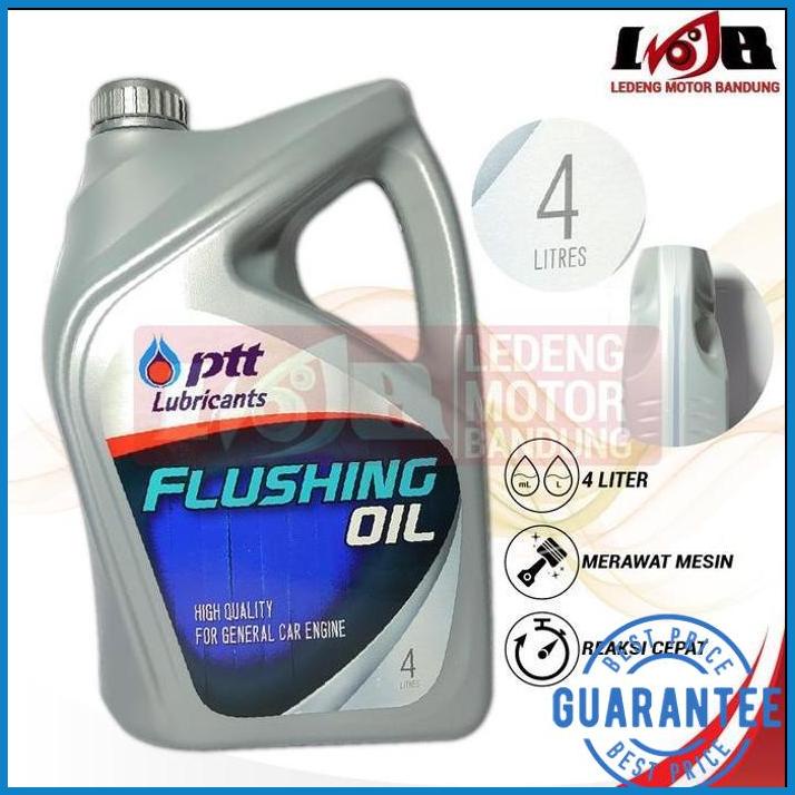 PTT LUBRICANTS FLUSHING OIL PELUMAS PEMBERSIH OLI MESIN MOBIL 4 LITER