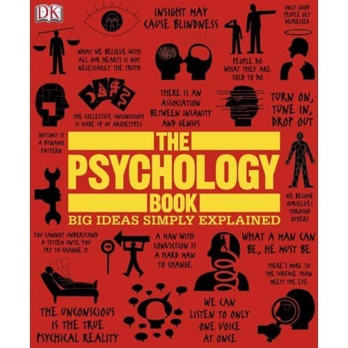 

The Psychology Book, Big Ideas Simply Explained