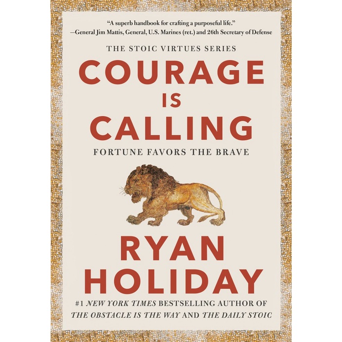 

Courage Is Calling: Fortune Favors the Brave