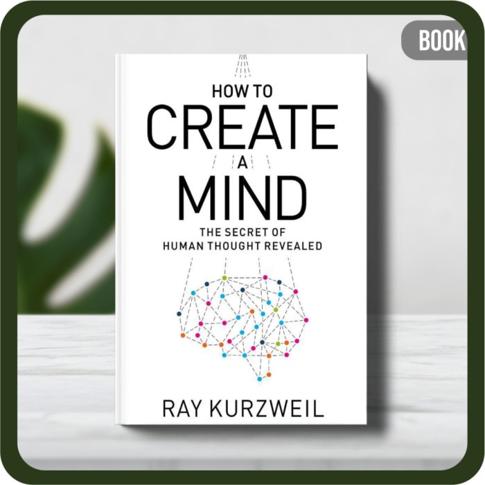 

Buku - Ray Kurzweil How to Create a Mind