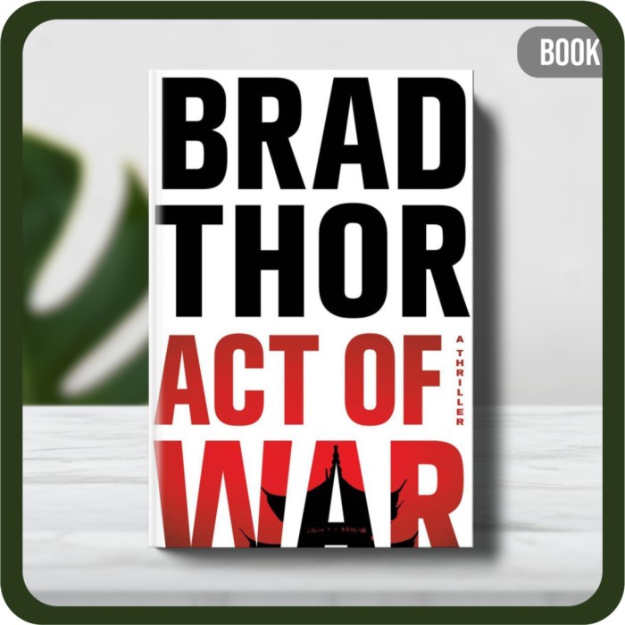 

Buku - Act of War by Thor Brad
