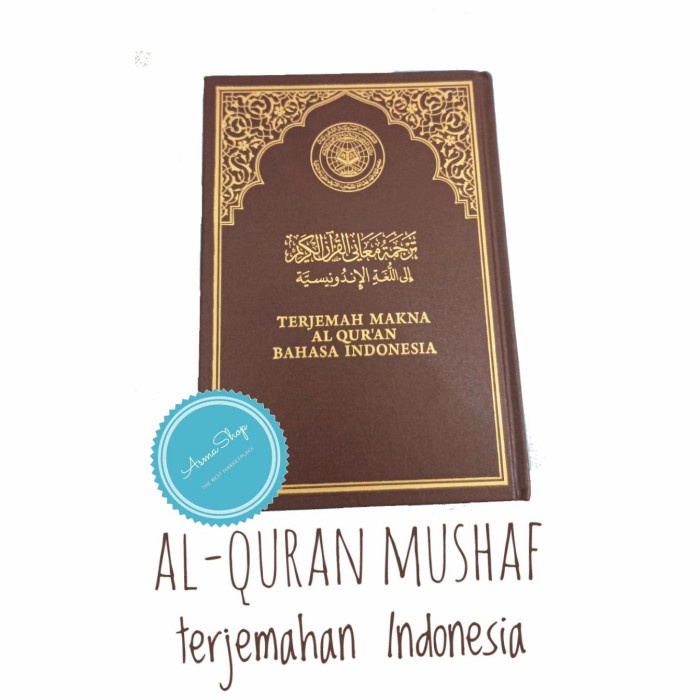 Ready Alquran Mushaf Madinah Terjemah Indonesia Q4 Cetakan Madinah