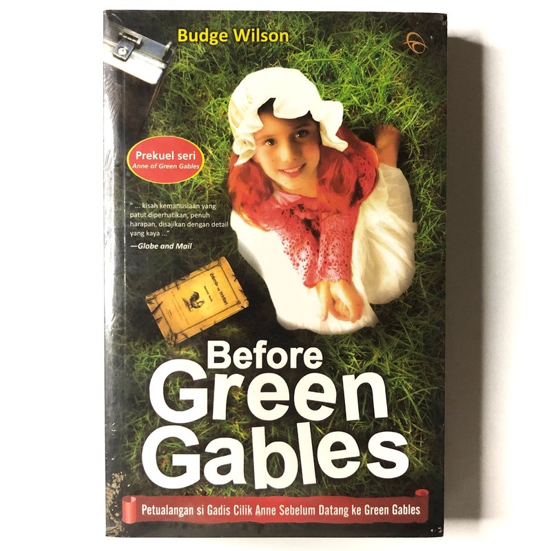 [Buku Preloved Indonesia] Anne of Green Gables: Before Green Gables - Budge Wilson