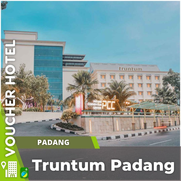 Voucher Hotel Truntum Padang Indonesia