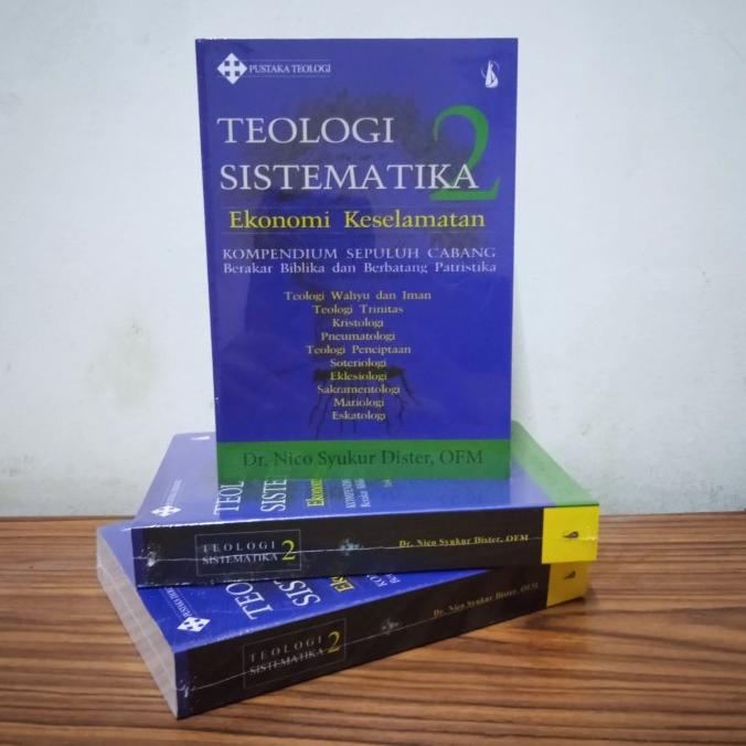 Langsung Order Teologi Sistematika 2 Dr. Nico Syukur