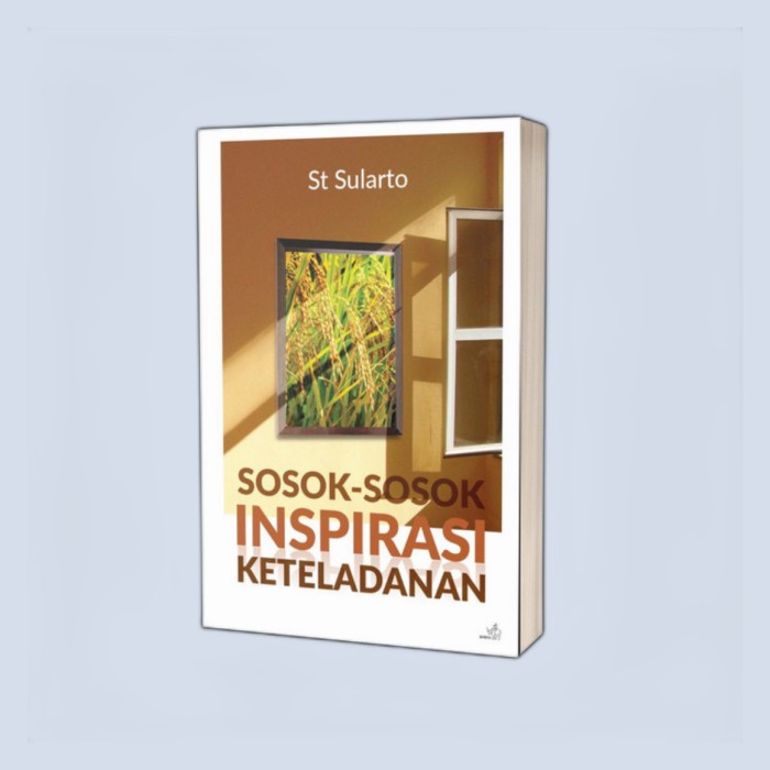 Promo Buku Sosok-Sosok Inspirasi Keteladanan - St Sularto Terbaru