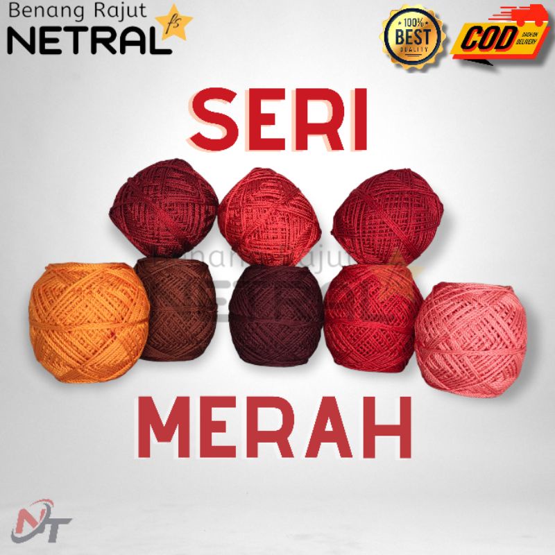 BENANG RAJUT POLYESTER KILAP &amp; DOP SERI WARNA MERAH MERK NETRAL