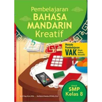 Buku Pembelajaran Bahasa Mandarin Kreatif untuk SMP Kelas 8