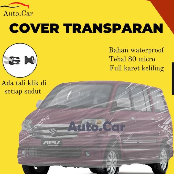 Body Cover Mobil Apv Sarung Mobil Apv Transparan/Apv Arena/Plastik