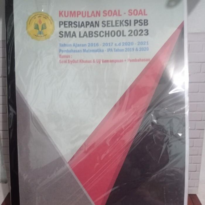 Terlaris Buku Kumpulan Soal Pembahasan Tes Masuk Sma Labschool 2023