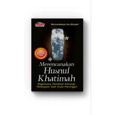 Merencanakan Husnul Khatimah