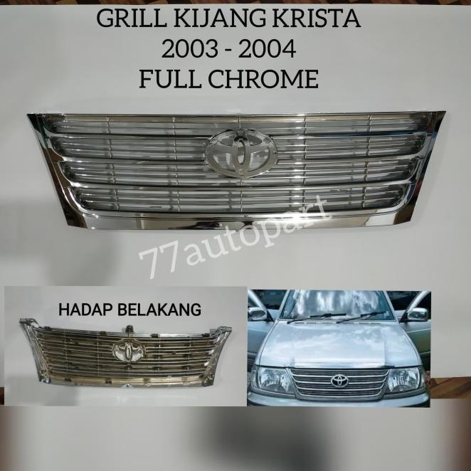 Grill Rambang Kijang Krista 2003 2004 Chrome