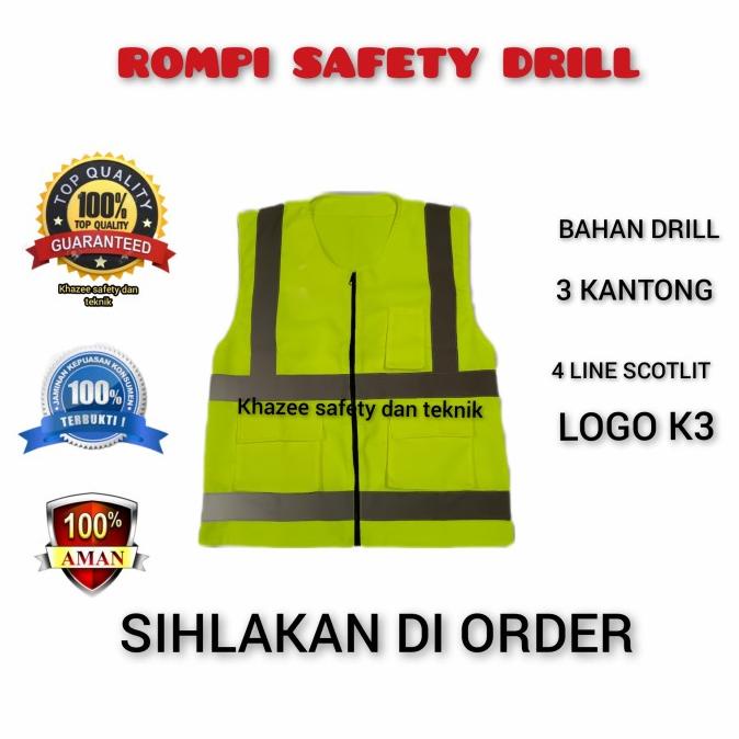 rompi safety bahan drill / rompi proyek drill
