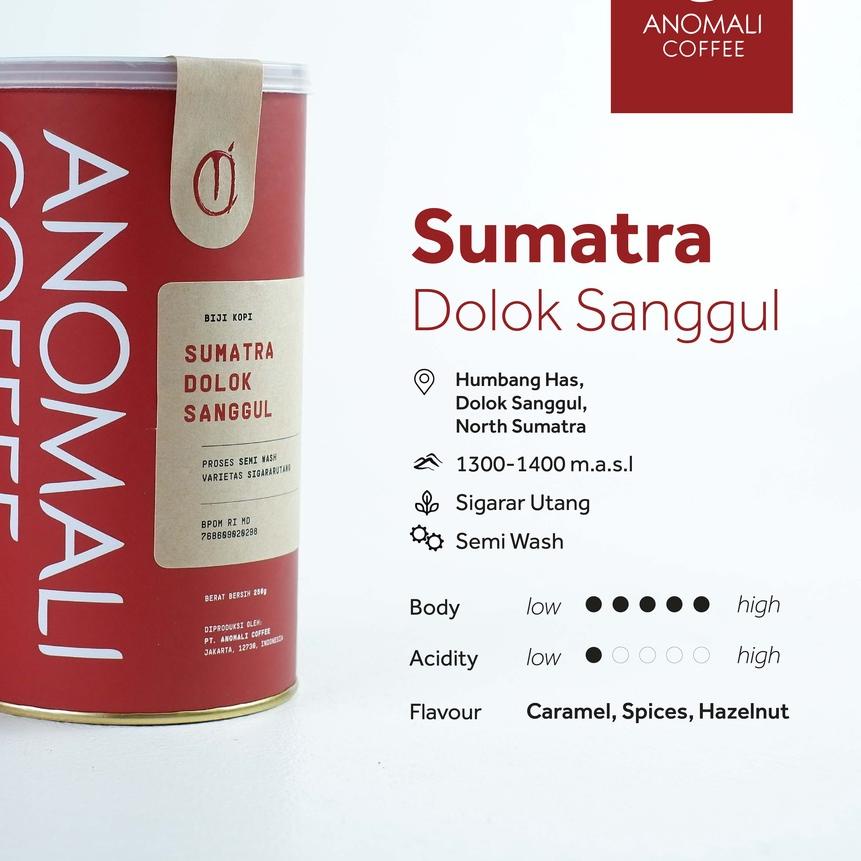 

Terbaru✔️Anomali Coffee Biji Kopi Sumatra Dolok Sanggul 200 gram