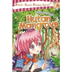 Buku KKPK Petualangan Di Hutan Mangrove- Queen Aura