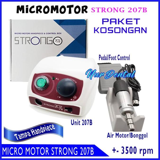 MICROMOTOR 207B MIKROMOTOR STRONG 207 B mahasiswa FKG