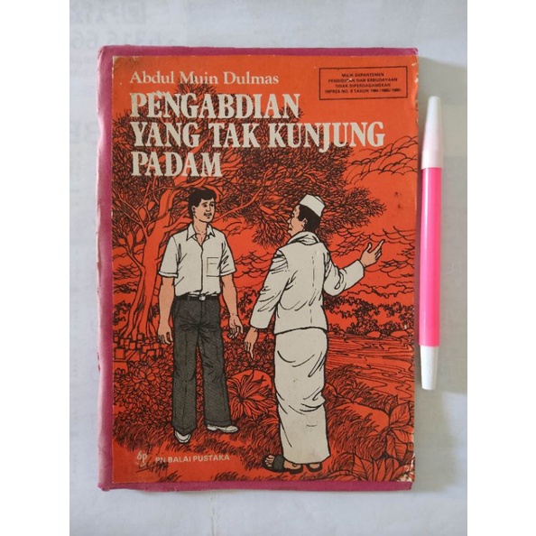 pengabdian yang tak kunjung padam - balai pustaka