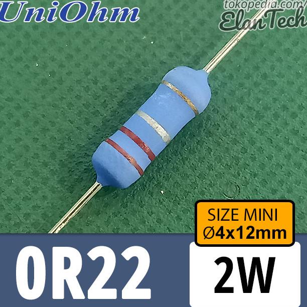 Resistor 0.22R 2W UniOhm 0R22 Metal Oxide 0.22 Ohm Mini Size Elan73c Ayo Beli