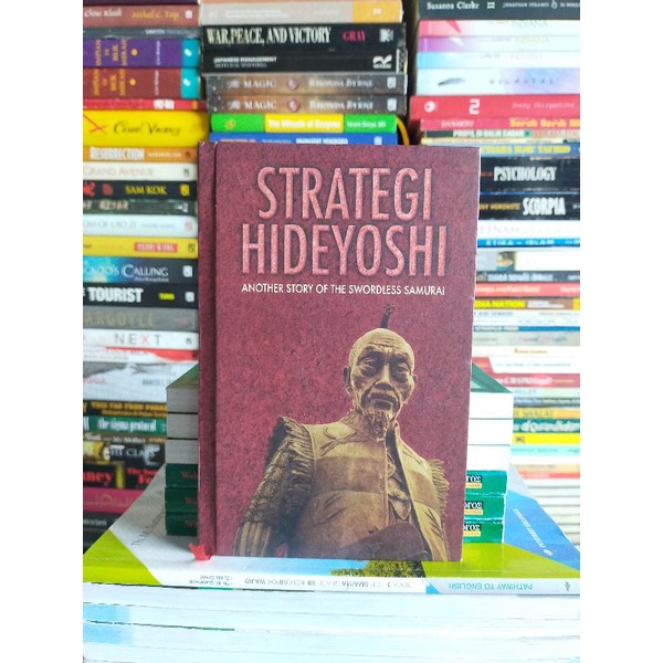 Original (HARDCOVER) : STRATEGI HIDEYOSHI Another Story of the Swordless Samurai