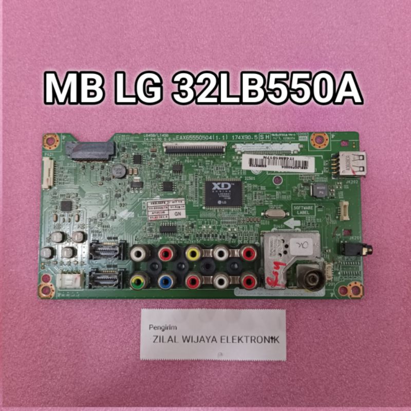 LG 32LB550A / 32LB550A-TA - MAINBOARD - MOTHERBOARD - MOBO - MESIN TV - MB TV LG