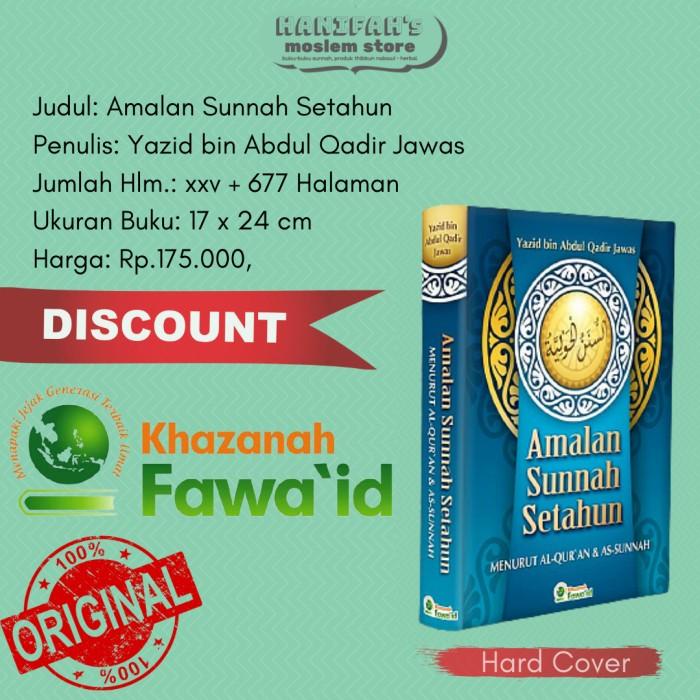 

Amalan Sunnah Setahun Yazid Bin Abdul Qadir Jawas Buku Khazanah Fawaid