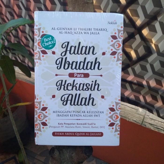 

Kitab Al Gunyah Syekh Abdul Qadir Al Jailani Hc Original
