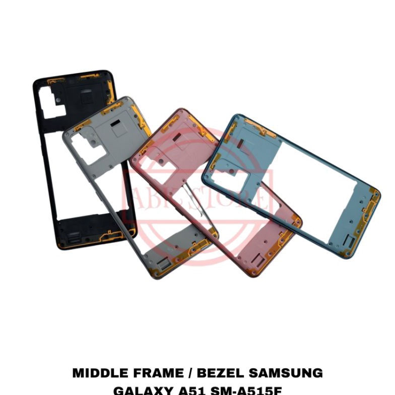 [G㊛C4☎) TULANG TENGAH BEZEL BAZEL SAMSUNG GALAXY A51 SM-A515F RANGKA TUTUP MESIN MIDDLE FRAME top.pr
