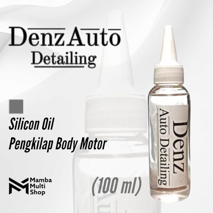 *$*$*$*$] Denz Auto Detailing Silicon Oil Pengkilap Body Motor