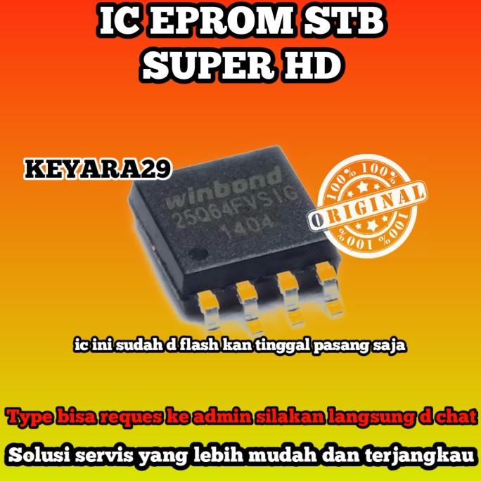"'''] ic eprom stb super hd siap pakai