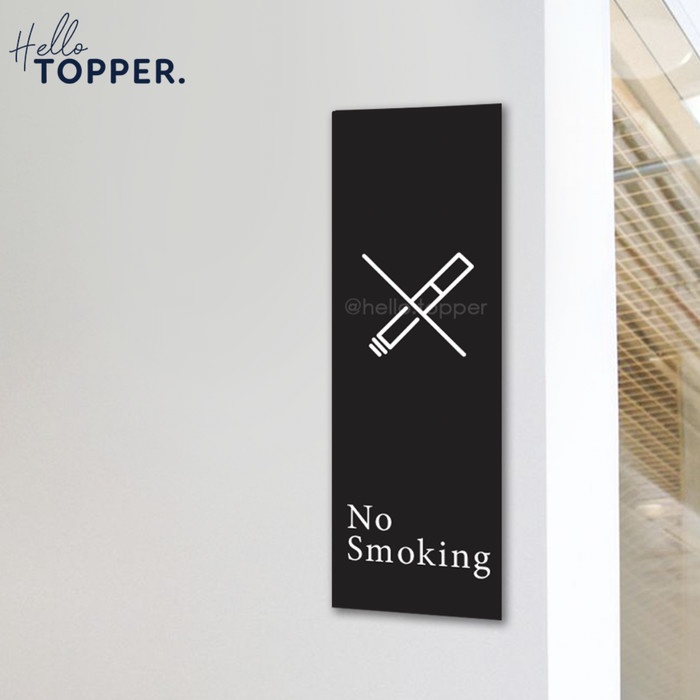 

Terlaris Rak Sign Board No Smoking Acrylic Uv Print Potrait